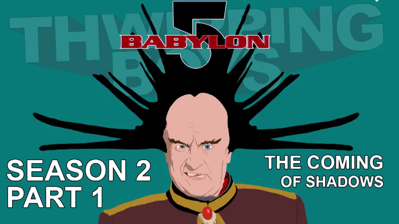 Babylon 5 Season 2 Part 1: The Coming of Shadows
