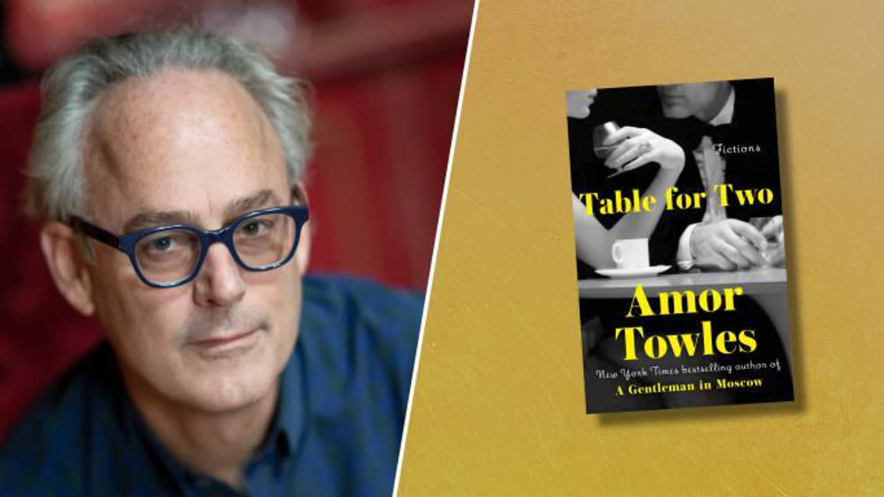 Table for Two By Amor Towles