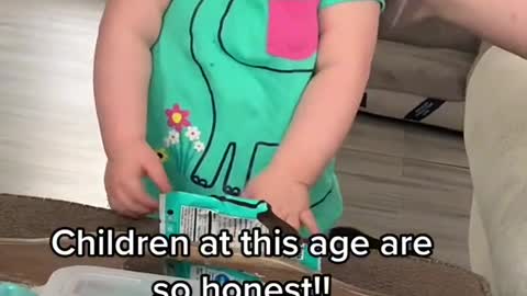 Child at this age are so honest