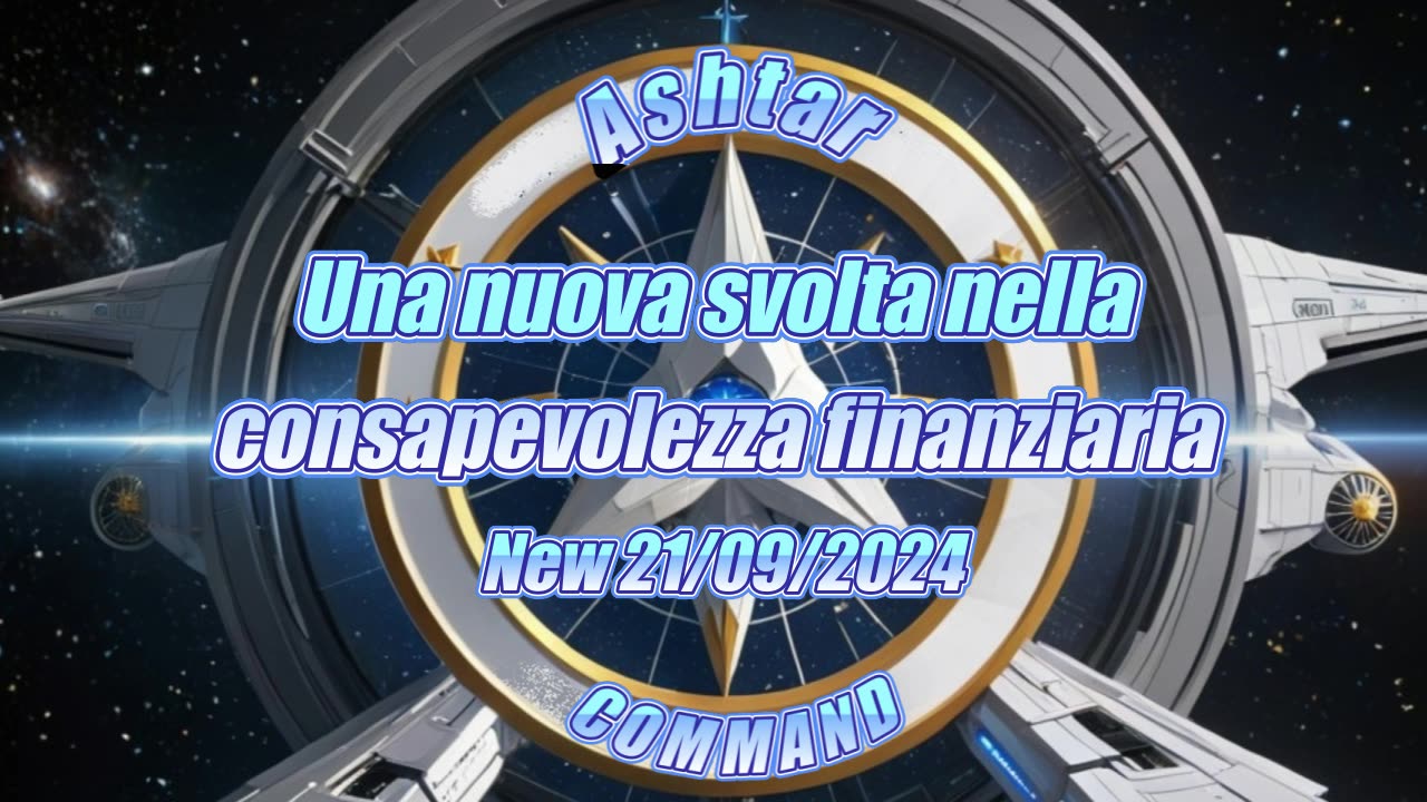 Ashtar: una nuova svolta nella consapevolezza finanziaria.