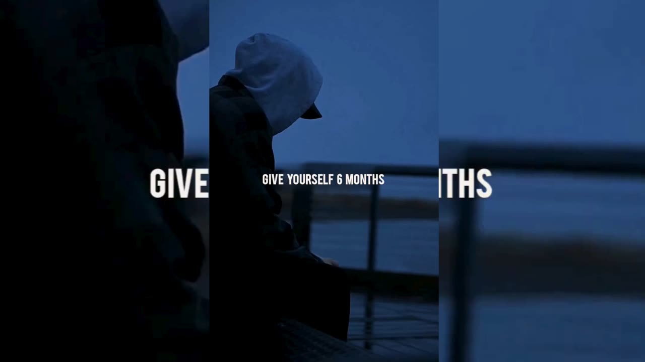 Give yourself 6 months..👈 motivational status video. #viral #motivation