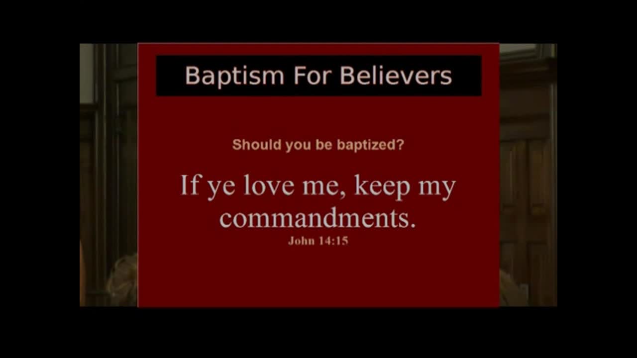 001 Baptism For Believers (Biblical Doctrine)