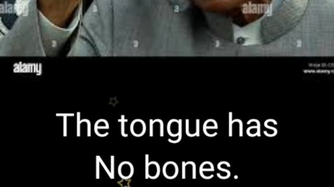 The tongue has no bones.Hit 50M views