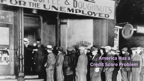 America's Credit Score Problem