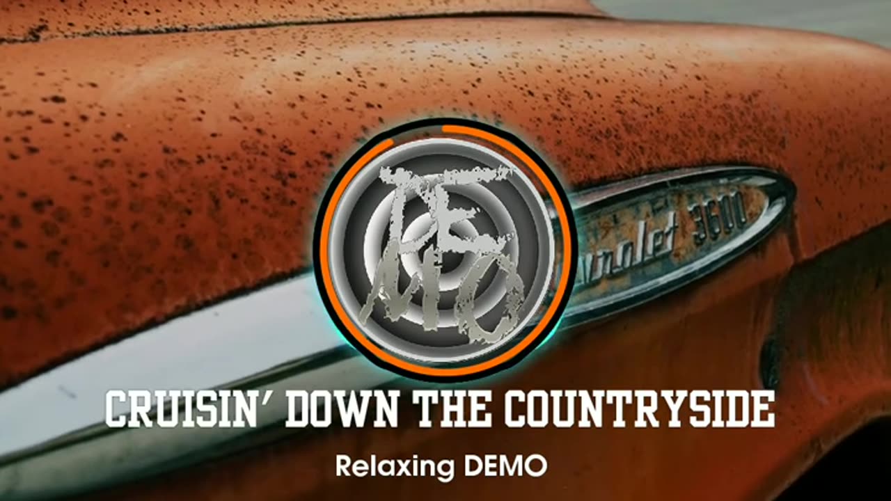 Relaxing DEMO - Cruisini' Down the Countryside