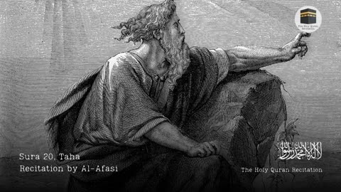 Holy Quran - Sura 20, Taha (Ta-Ha) - Recitation by Al-Afasi