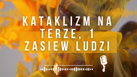 5. Kataklizm na Terze, 1 zasiew Ludzi