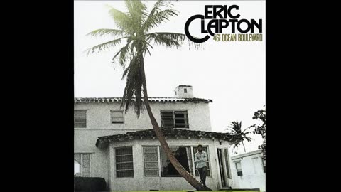 'Let It Grow' by Eric Clapton