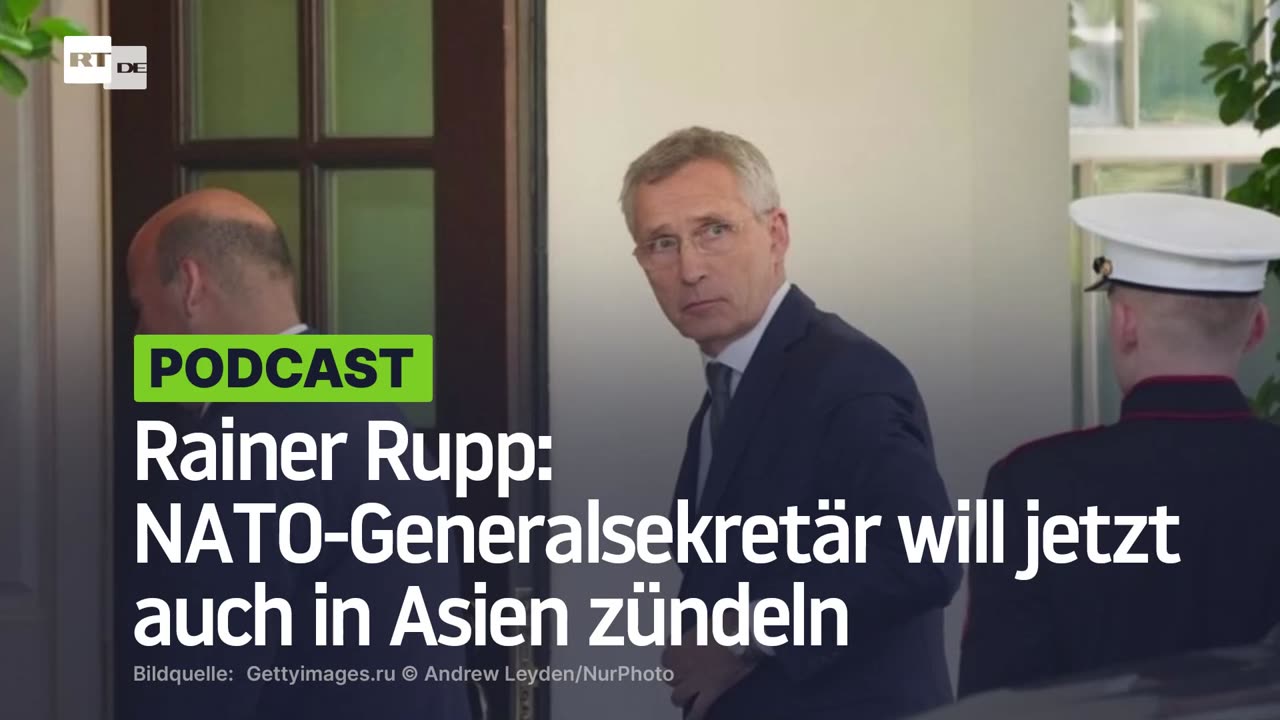 Rainer Rupp: NATO-Generalsekretär will jetzt auch in Asien zündeln