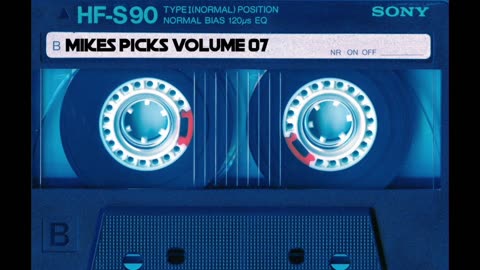 Mikes Picks Volume 07