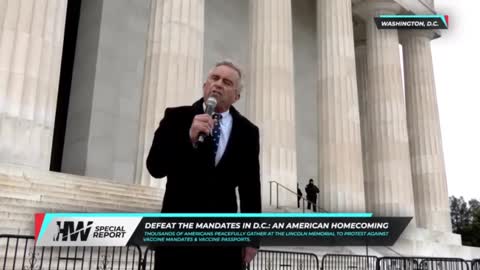 Robert F. Kennedy, Jr speech - Defeat The Mandates DC Rally