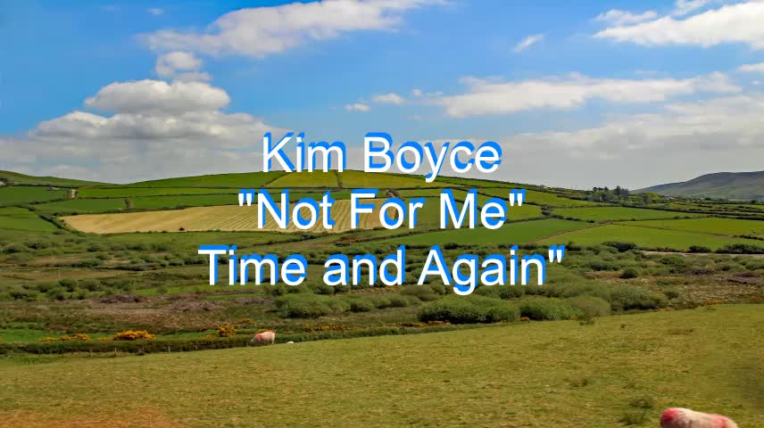 Kim Boyce - Not For Me #227