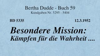 BD 5335 - BESONDERE MISSION: KÄMPFEN FÜR DIE WAHRHEIT ....