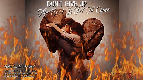 The Best Is Yet To Come (Don't Give Up)