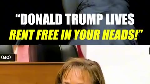 “Donald Trump Lives Rent Free In Your Heads”