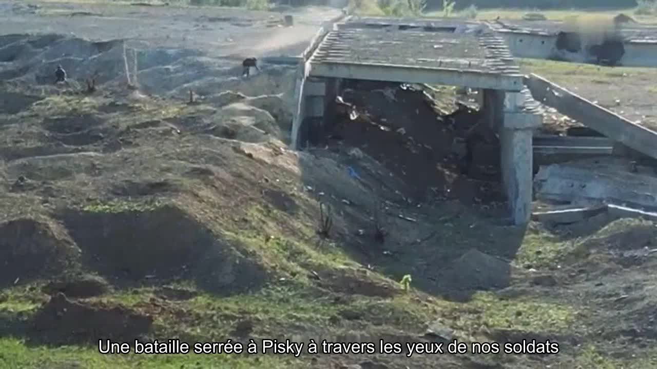 ️Une bataille serrée à Pisky à travers les yeux de nos soldats