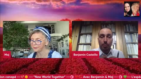 Tout ce que j'arrose pousse ! 2/11 "New World Together" avec Benjamin Casteillo & Maj