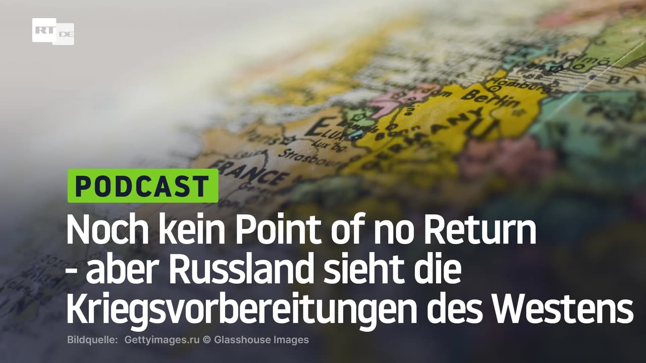 Noch kein Point of no Return - aber Russland sieht die Kriegsvorbereitungen des Westens