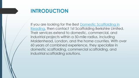 Best Domestic Scaffolding in Reading