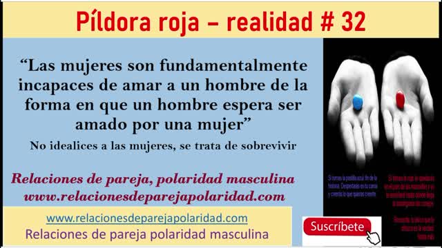 Píldora roja – realidad # 32