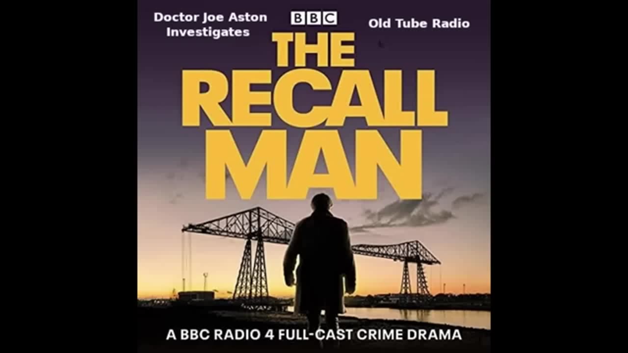 The Recall Man - Doctor Joe Aston Investigates