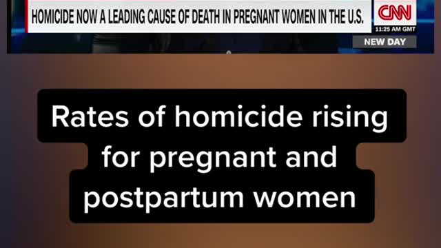 Rates of homicide rising for pregnant and postpartum women