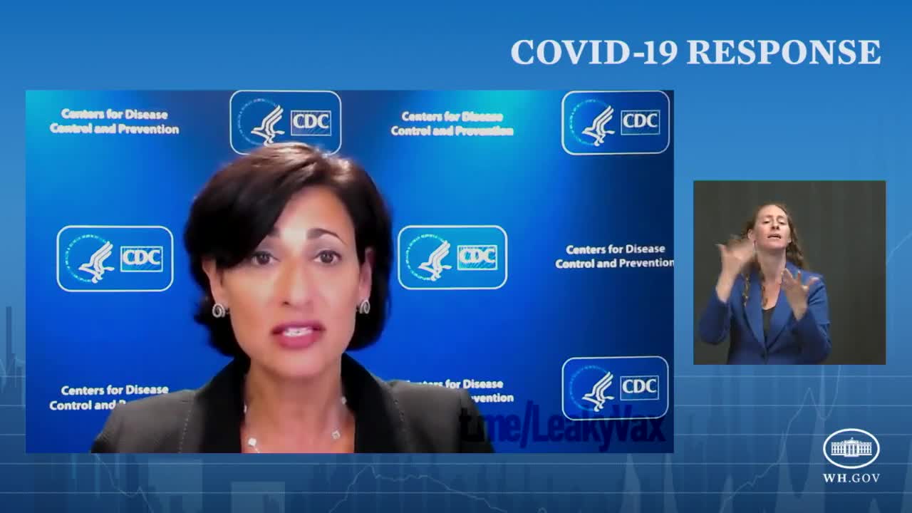 CDC Director Dr. Rochelle Walensky Increased Risk of Severe Disease Amongst Those Vaccinated Early