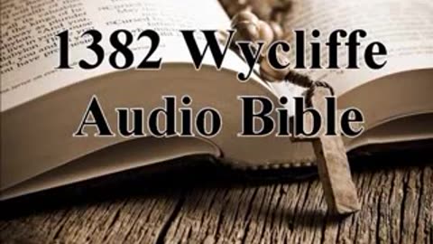 The Gospel of Saint Matthew - 1382 Wycliffe Translation