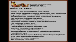 Friday, May 26, 2023 News Blast. #Enoch #NewsBlastReading #NBR