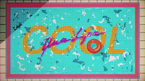 Dua Lipa - Cool (Official Lyrics Video)