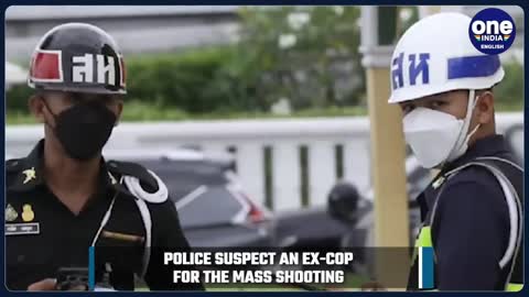Thailand: 30 people killed in a massive shooting in daycare | Oneindia News *News