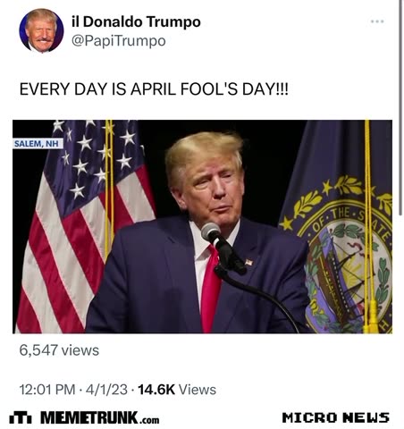 EVERY DAY IS APRIL FOOL’S DAY!!!
