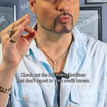 Creditors that don't report to your bureau