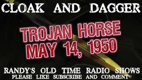 50-05-14 Cloak & Dagger Trojan Horse