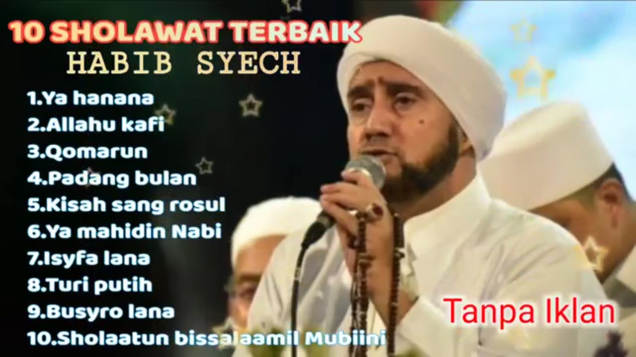 SHOLAWAT NABI MUHAMMAD _ HABIB SYECH FULL ALBUM