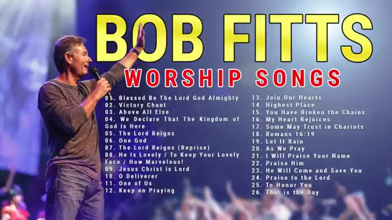 Bob Fitts✨💥Bob Fitts Favourite Playlist | ✝Gospel Music Compilation🎊