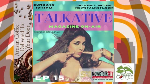 Talkative: Magazine On-Air / Ep 15