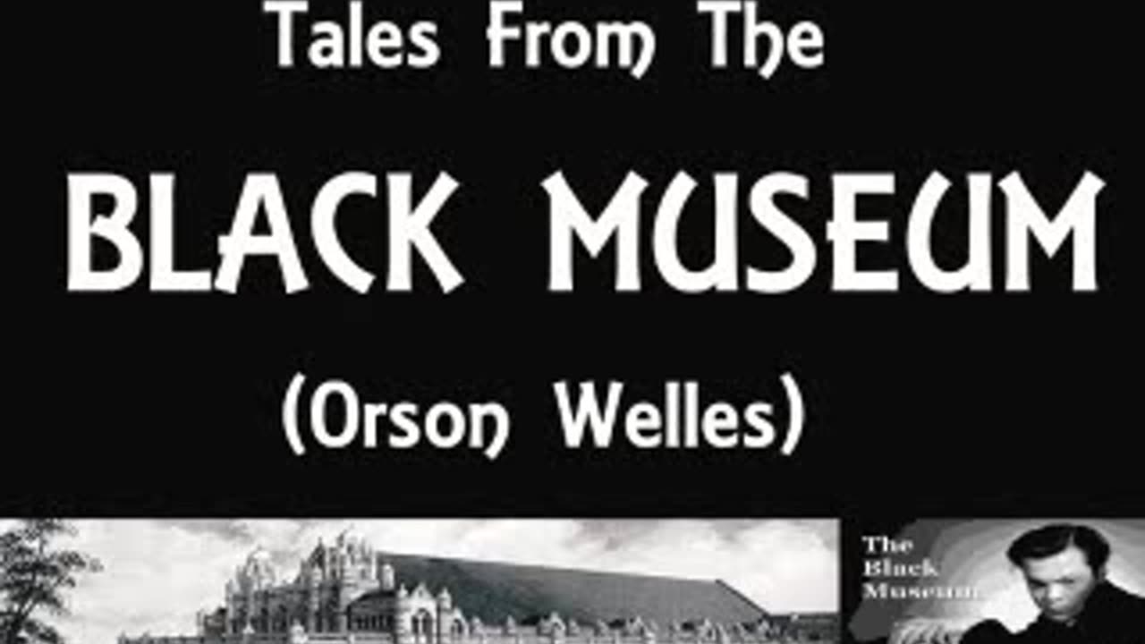 Black Museum - 00 - Introduction of