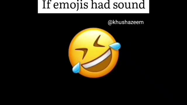 If Emojis Had Sound🤣🤣🤣🤣🤣🤣🤣🤣🤣🤣