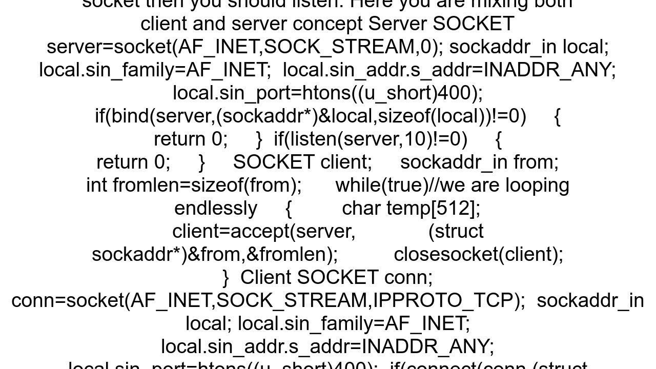 Client unable to bind to the given port and connect to the given server