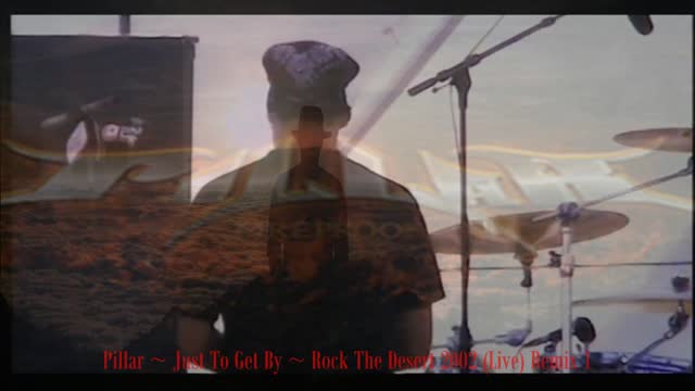 Pillar ~ Just To Get By ~ Rock The Desert 2002 (Live) Remix 1