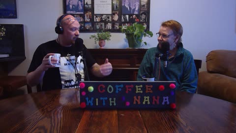 #128 Coffee with Nana. The left has abandoned the classic liberals.