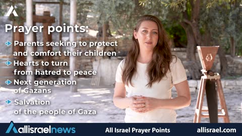 Prayer Points for Gaza's Civilians: A Biblical Response to Conflict - All Israel Prayer Points