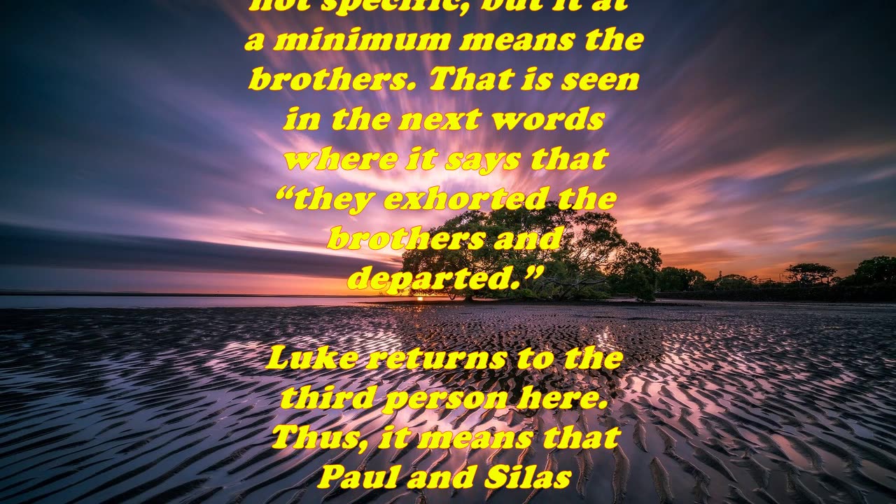 The Book of Acts 16:40 - Daily Bible Verse Commentary