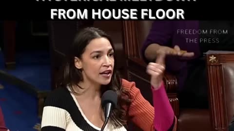 WATCH: AOC Suffers Hysterical Meltdown From House Floor