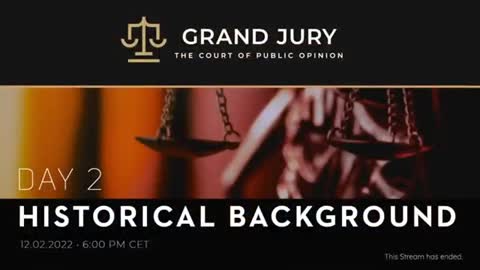 Grand Jury DAY 2 - CRIMES AGAINST HUMANITY- HISTORICAL BACKGROUND | Reiner Füllmich's Corona Investigation Committee