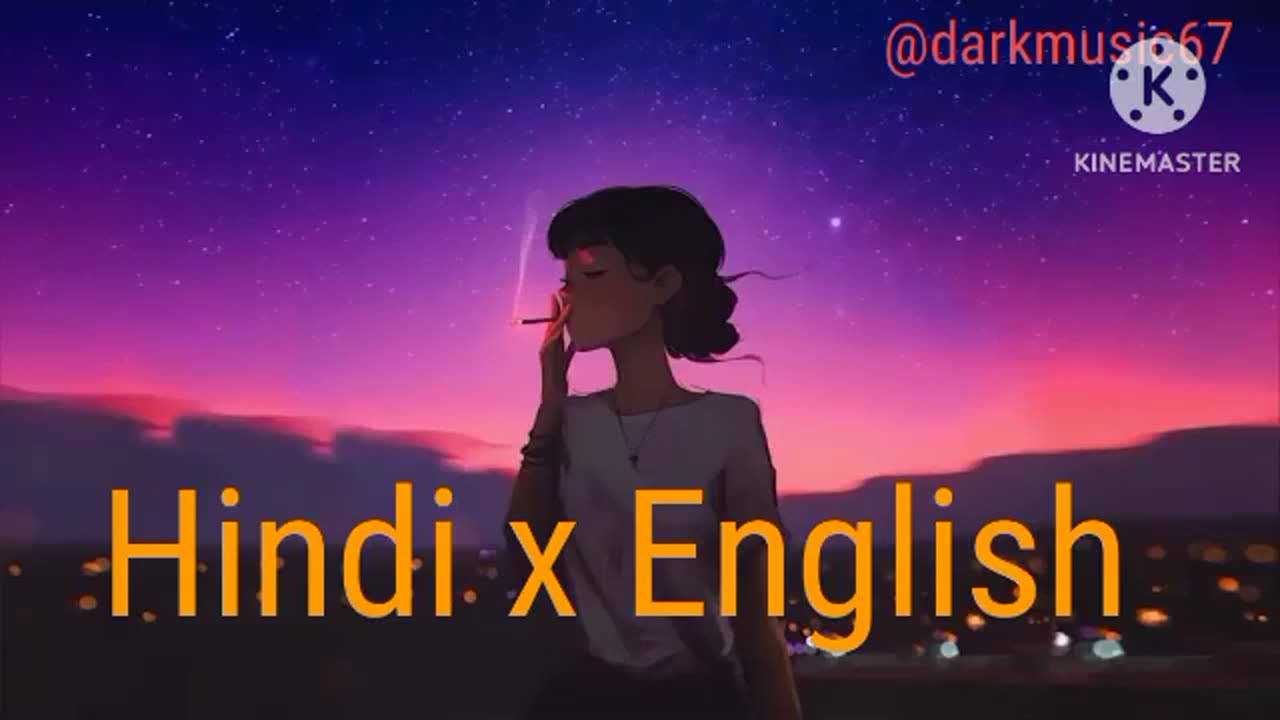 English X Hindi Lofi Relax Song