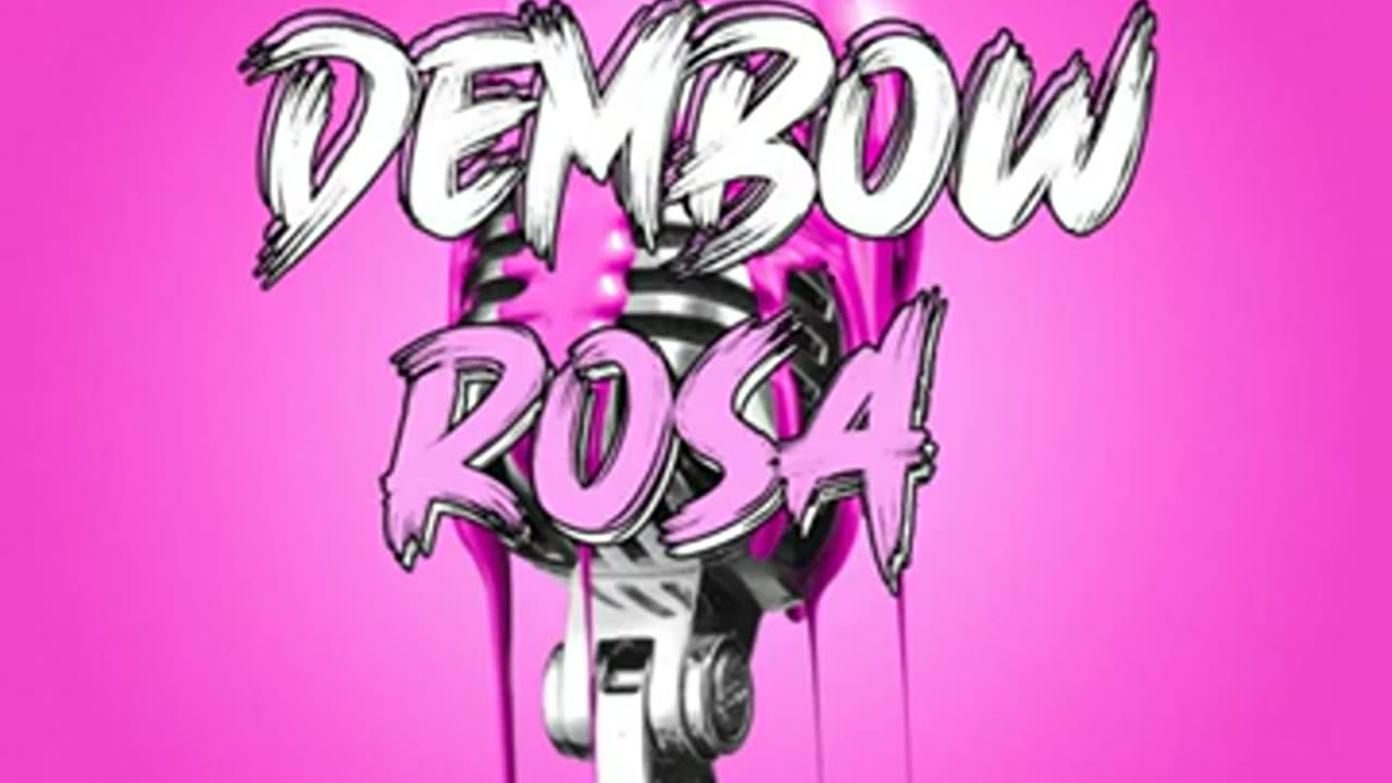 Dembow Rosa