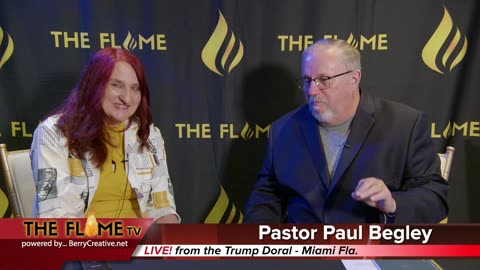 THE FLAME - Interview Pastor Paul Begley