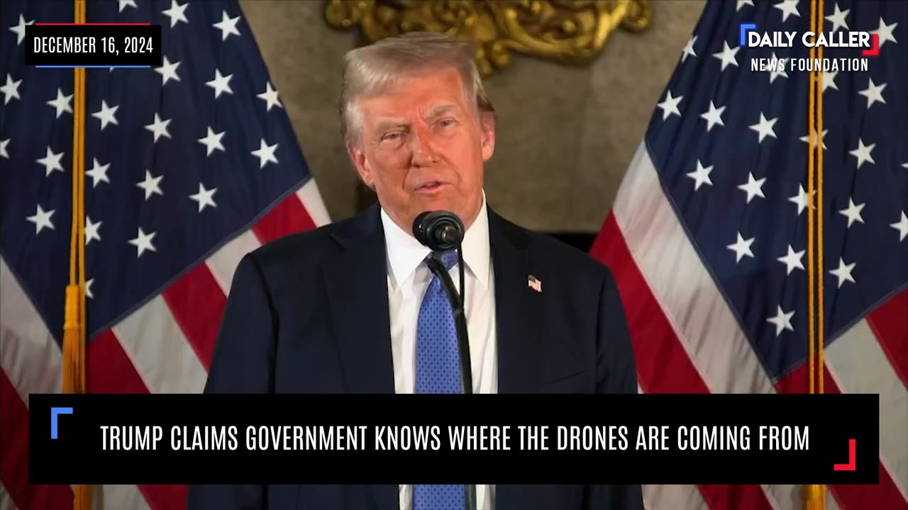 "Something Strange is Going On": Trump Claims Government Knows Where Drones Are Coming From